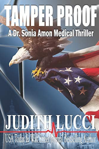 Tamper Proof: A Sonia Amon, MD Medical Thriller by Lucci, Judith cover