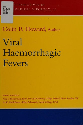Viral Haemorrhagic Fevers: Volume 11 by Howard cover