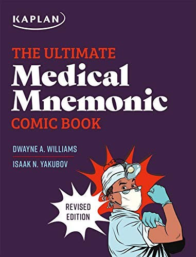 Ultimate Medical Mnemonic Comic Book: 150+ Cartoons and Jokes for Memorizing Medical Concepts (Revised) by Williams, Dwayne a cover