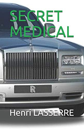 Secret Medical by Lasserre, Henri cover