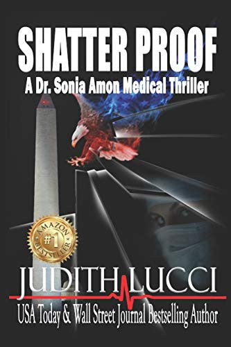 Shatter Proof: A Sonia Amon, MD Medical Thriller by Daly, Margaret cover
