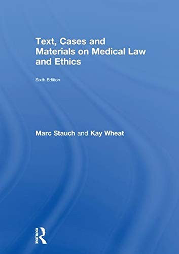 Text, Cases and Materials on Medical Law and Ethics by Stauch, Marc cover