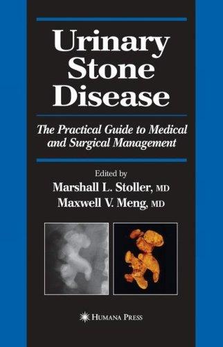 Urinary Stone Disease: The Practical Guide to Medical and Surgical Management (2007) by Stoller, Marshall L cover