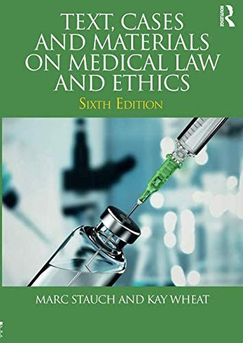 Text, Cases and Materials on Medical Law and Ethics by Stauch, Marc cover
