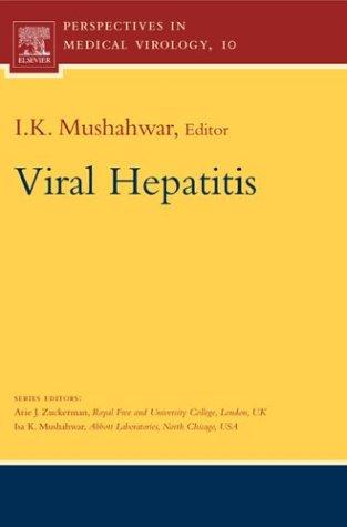 Viral Hepatitis Molecular Biology Diagnosis and Control: Volume 10 by Mushahwar, Isa K cover